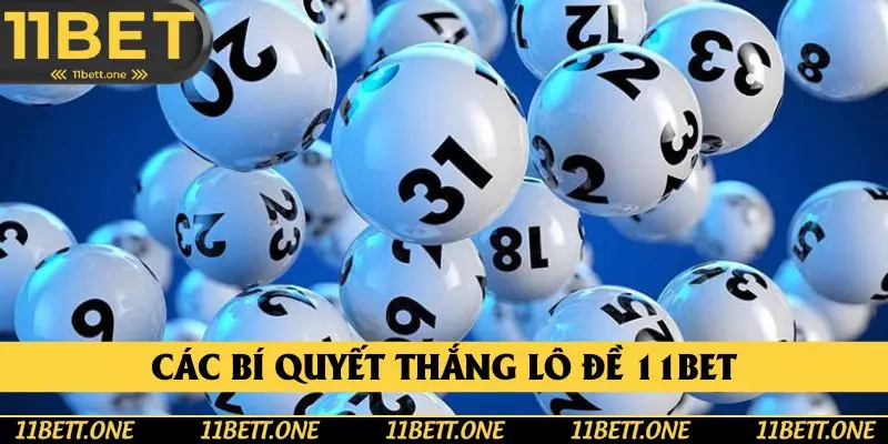 Đón đọc các bí quyết giúp chiến thắng tại 11BET