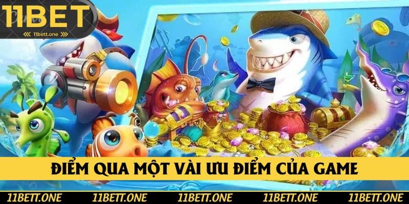 Điểm qua một số ưu điểm của game bắn cá đổi thưởng Điểm qua một số ưu điểm của game bắn cá đổi thưởng