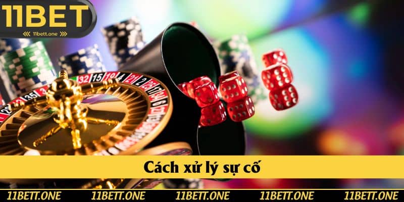 Cách xử lý sự cố