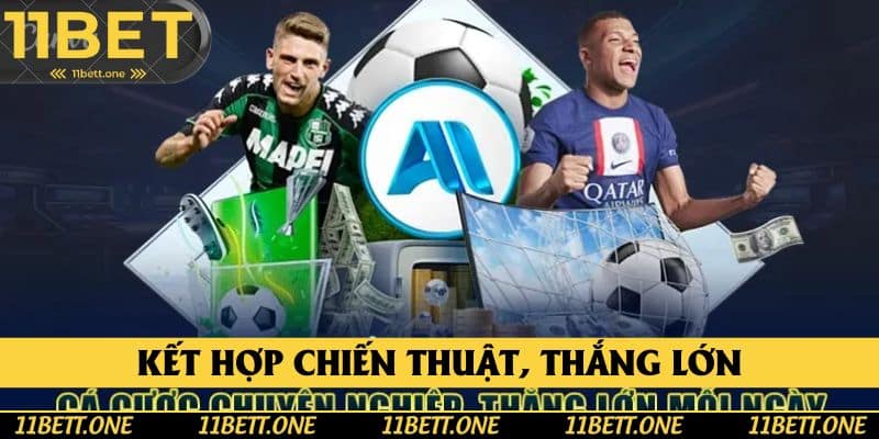 Kết hợp chiến thuật, thắng lớn không tưởng